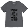 Back Of I Have A Crazy Wife And I am not Afraid To Use Her V-Neck Tee