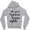 women's rights are human rights Zipper Hoodie