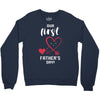 Our First Father's Day! Baby Girl Crewneck Sweatshirt