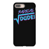 radical dude! iPhone 8 Plus