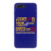 i wanna put my head in your head and smack your head iPhone 7 Plus Case