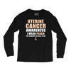 Uterine Cancer Awareness I Wear Peach For Some Special To Me Long Sleeve Shirts