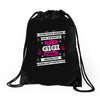 It's A Gigi Thing Drawstring Bags