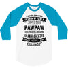 Super Cool Pawpaw Of A Freaking Awesome Grandson 3/4 Sleeve Shirt