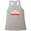 i'm saved but this pettiness Racerback Tank