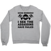good morning Crewneck Sweatshirt