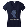 don't tell me to smile Women's V-Neck T-Shirt