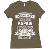 Super Cool Papaw Of A Freaking Awesome Grandson Ladies Fitted T-Shirt