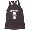 caffeinate! Racerback Tank
