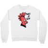 punk's not dead Crewneck Sweatshirt