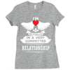 I Am Actually In A Very Commited Relationship Ladies Fitted T-Shirt