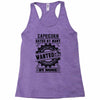 Capricorn Hated By Many Wanted By Plenty Racerback Tank