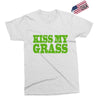 kiss my grass Exclusive T-shirt
