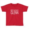 rip glenn Toddler T-shirt