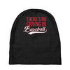there's no crying in baseball Baby Beanies