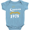 queens are born in 1978 Baby Onesie