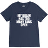 my brain has too many tabs open V-Neck Tee