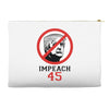 Impeach 45 Stop Trump Accessory Pouches