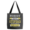 Nobody Is Perfect But If You Are A Stepdad You Are Pretty Damn Close Tote Bags