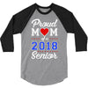 proud mom of a 2018 senior 3/4 Sleeve Shirt