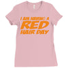 red ginger hair day Ladies Fitted T-Shirt