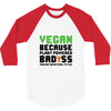 vegan because plant powered badass was not an offical tittle black 3/4 Sleeve Shirt
