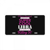 i never dreamed i would be a super cool libra but here i am killing it License Plate