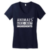 Animals Are Not Ingredients Women's V-Neck T-Shirt