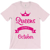 queens are born in october T-Shirt