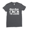 PAPA The Man The Myth The Legend T-Shirt Ladies Fitted T-Shirt