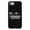 Stronger Together iPhone 8