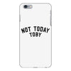 Not Today Toby iPhone 6 Plus/6s Plus Case