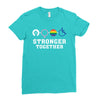Stronger Together Ladies Fitted T-Shirt