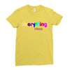 everything i need Ladies Fitted T-Shirt