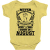 Never Underestimate Dog Rescuer Who Was Born August Baby Onesie