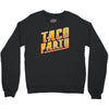 taco party Crewneck Sweatshirt