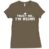 trust me, i'm asian Ladies Fitted T-Shirt