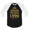 queens are born in 1990 3/4 Sleeve Shirt