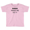 coco made me do it t shirt top tumblr tee tshirt swag dope rihanna cel Toddler T-shirt