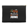 Halloween Kings Are Born In June Accessory Pouches