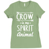 crow is my spirit animal Ladies Fitted T-Shirt