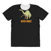 never forget All Over Women's T-shirt