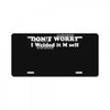 don't worry License Plate