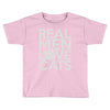 real men love cats Toddler T-shirt