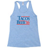 tacos  beer '16 Racerback Tank