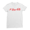 I Love Cola Ladies Fitted T-Shirt