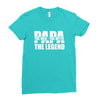 PAPA The Man The Myth The Legend T-Shirt T-Shirt Ladies Fitted T-Shirt