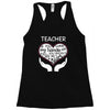 heart of a teacher. if you think my hands are full, you should see my Racerback Tank