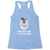 Trust Me i'm Doctor Racerback Tank