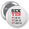 SEX YES HOT SEX SAFE SEX GREAT SEX Pin-back button